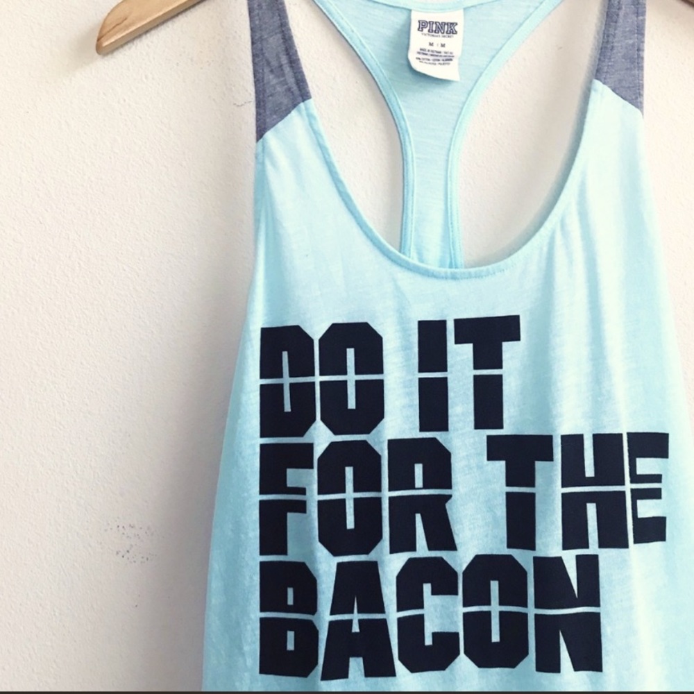 PINK Victoria's Secret : Do It For the Bacon Tank
